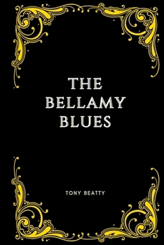 Paperback The Bellamy Blues Book