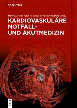 Hardcover Kardiovaskuläre Notfall- Und Akutmedizin [German] Book