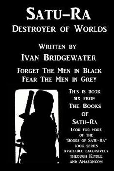 Paperback Satu-Ra - Destroyer of Worlds Book