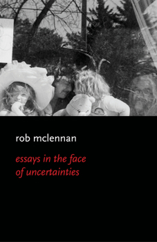 Paperback The Essays in the Face of Uncertainies Book