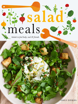 Salad Meals: by Season