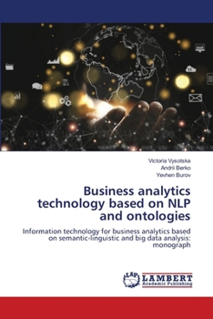 Business analytics technology based on NLP and ontologies
