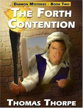 The Forth Conspiracy - Book #2 of the Darmon Mysteries