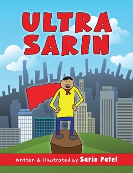 Paperback Ultra Sarin: The Adventures of Ultra Sarin Book