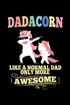 Notizbuch: Einhorn Vater Dadacorn Bunt Pink Lustig Geschenke 120 Seiten, 6X9 (Ca. A5), Karomuster