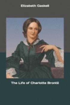 Paperback The Life of Charlotte Bront? Book