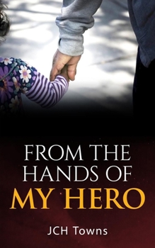 Paperback From the Hands of My Hero Book