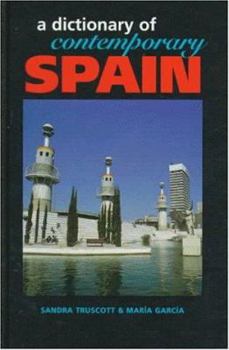 Hardcover Dictionary of Contemporary Spain Book