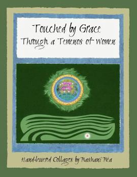 Paperback Touched by Grace: Through a Temenos of Women Book