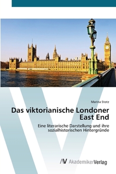 Paperback Das viktorianische Londoner East End [German] Book