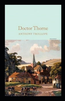 Paperback Doctor Thorne Annotated Book