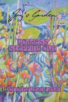 Paperback Goddess Stepping Out Joy's Garden Book