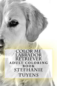 Paperback Color Me Labrador Retriever Book