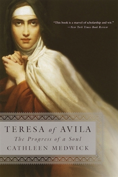 Paperback Teresa of Avila: The Progress of a Soul Book