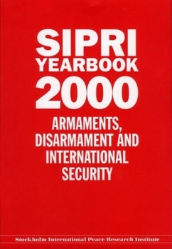 Hardcover Sipri Yearbook 2000: Armaments, Disarmaments, and International Security Book