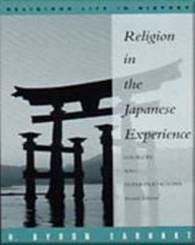 Paperback Religion in the Japanese Experience: Sources and Interpretations Book