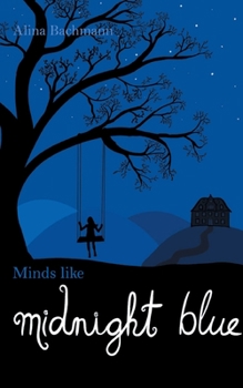 Paperback Minds like Midnight Blue [German] Book