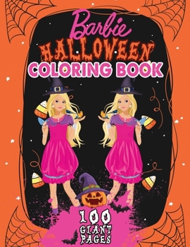 Barbie Coloring Book: Halloween Coloring Book for your Kids