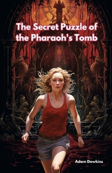 Paperback The Secret Puzzle of the Pharaoh's Tomb Book