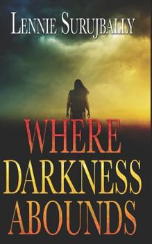 Paperback Where Darkness Abounds Book