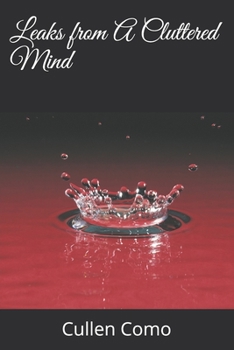 Paperback Leaks from A Cluttered Mind Book
