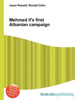 Mehmed II's First Albanian Campaign