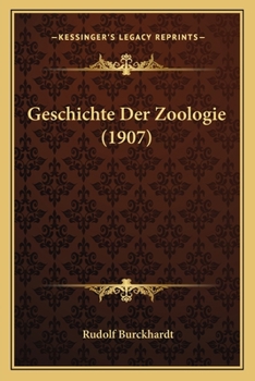 Paperback Geschichte Der Zoologie (1907) [German] Book