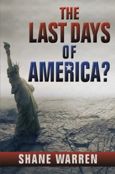 Paperback The Last Days of America? Book