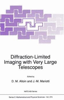 Hardcover Diffraction-Limited Imaging with Very Large Telescopes Book