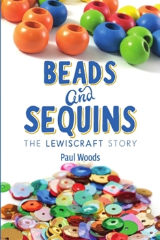 Paperback Beads and Sequins: The Lewiscraft Story Book