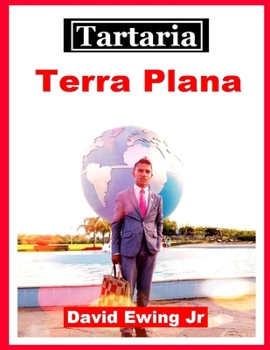Paperback Tartaria - Terra Plana: (n?o em cores) [Portuguese] Book
