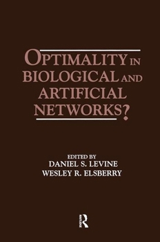 Hardcover Optimality in Biological and Artificial Networks? Book