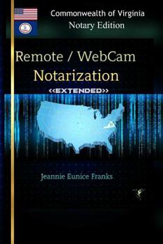 Paperback REMOTE / WEBCAM NOTARIZATION Commonwealth of Virginia Notaries Book