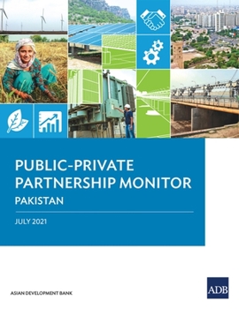 Paperback Public-Private Partnership Monitor: Pakistan Book