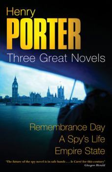 Paperback Three Great Novels: " Remembrance Day " , " A Spy's Life " , " Empire State " Book