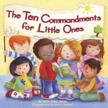Hardcover The Ten Commandments for Little Ones Book