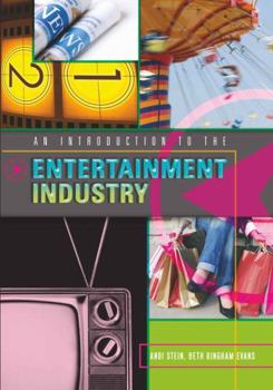 Paperback An Introduction to the Entertainment Industry Book