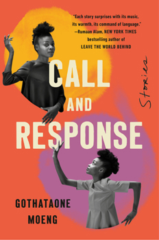 Hardcover Call and Response: Stories Book