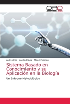 Paperback Sistema Basado en Conocimiento y su Aplicación en la Biología [Spanish] Book