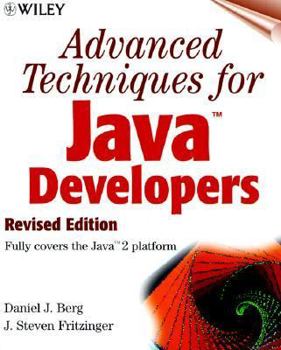 Paperback Advanced Techniques for Java Developers [With Code-Packed CD-ROM] Book