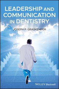 Paperback Leadership and Communication in Dentistry Book