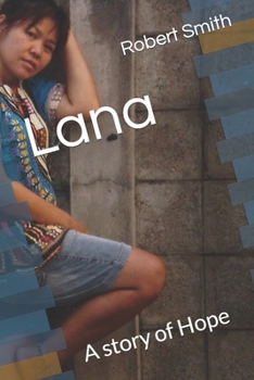 Paperback Lana: A story of Hope Book