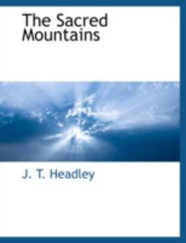 Paperback The Sacred Mountains Book