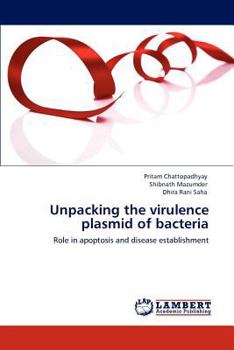 Paperback Unpacking the Virulence Plasmid of Bacteria Book