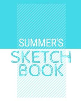 Paperback Summer's Sketchbook: Personalized blue sketchbook with name: 120 Pages Book