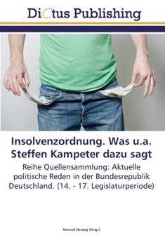 Paperback Insolvenzordnung. Was u.a. Steffen Kampeter dazu sagt [German] Book