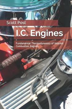 Paperback I.C. Engines: Fundamental Thermodynamics of Internal Combustion Engines Book