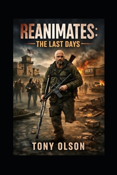 Paperback Reanimates: The Last Days Book