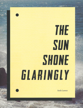 Paperback The Sun Shone Glaringly Book