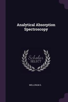 Paperback Analytical Absorption Spectroscopy Book